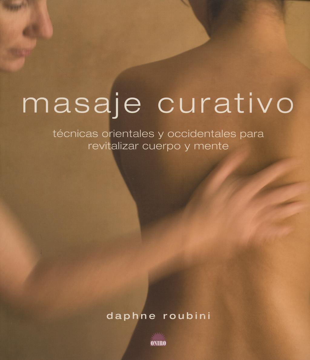 Portada del libro 9788497542746 Masaje Curativo