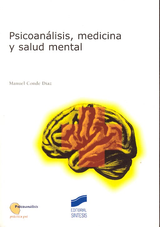 Portada del libro 9788497561563 Psicoanalisis, Medicina y Salud Mental