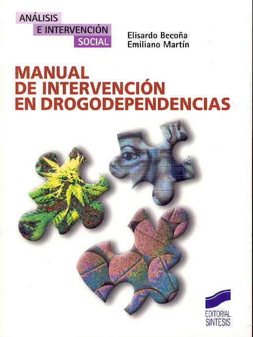 Portada del libro 9788497562164 Manual de Intervencion en Drogodependencias