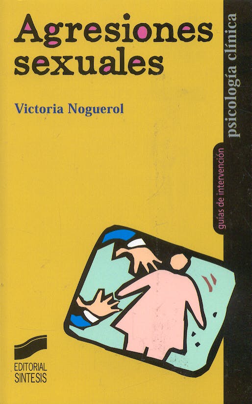 Portada del libro 9788497562980 Agresiones Sexuales