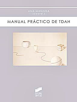 Portada del libro 9788497567251 Manual Practico de TDAH