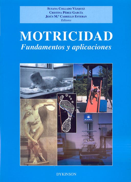 Portada del libro 9788497723329 Motricidad. Fundamentos y Aplicaciones