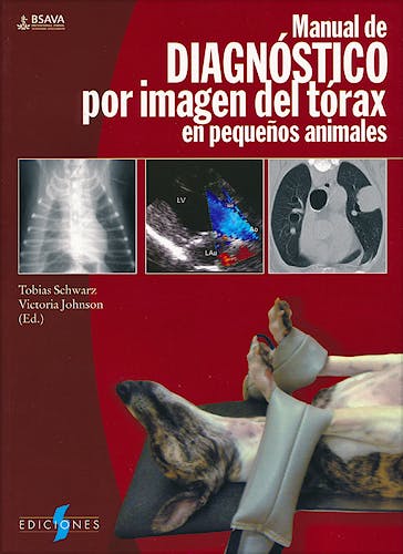 Portada del libro 9788497736763 Manual de Diagnostico por Imagen del Torax en Pequeños Animales