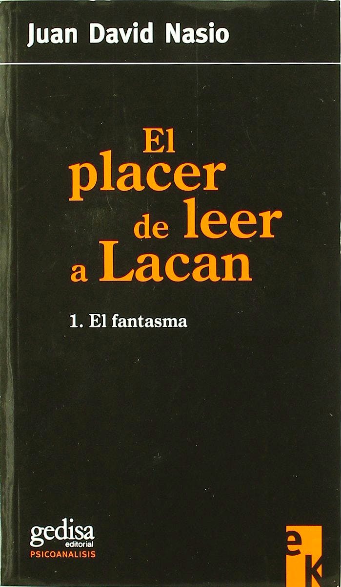 Portada del libro 9788497841818 El Placer de Leer a Lacan