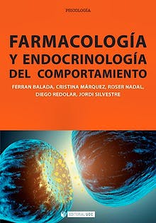Portada del libro 9788497884242 Farmacología y Endocrinología del Comportamiento