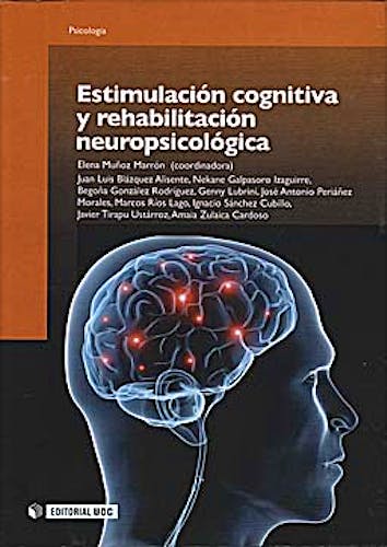 Portada del libro 9788497888622 Estimulación Cognitiva y Rehabilitación Neuropsicológica