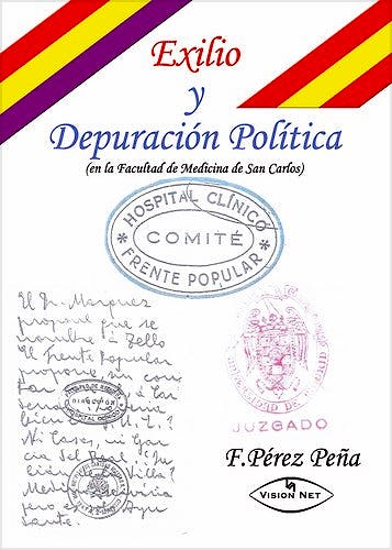 Portada del libro 9788498210040 Exilio y Depuracion Politica de los Profesionales del Clinico San Carlos