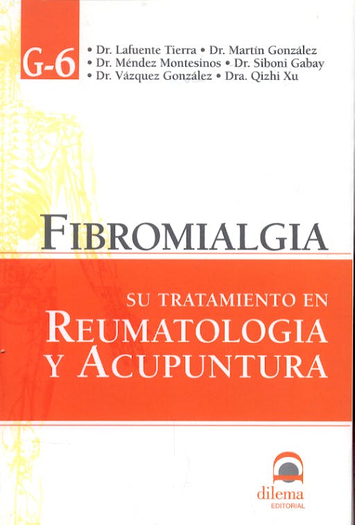 Portada del libro 9788498270044 Fibromialgia. Su Tratamiento en Reumatologia y Acupuntura