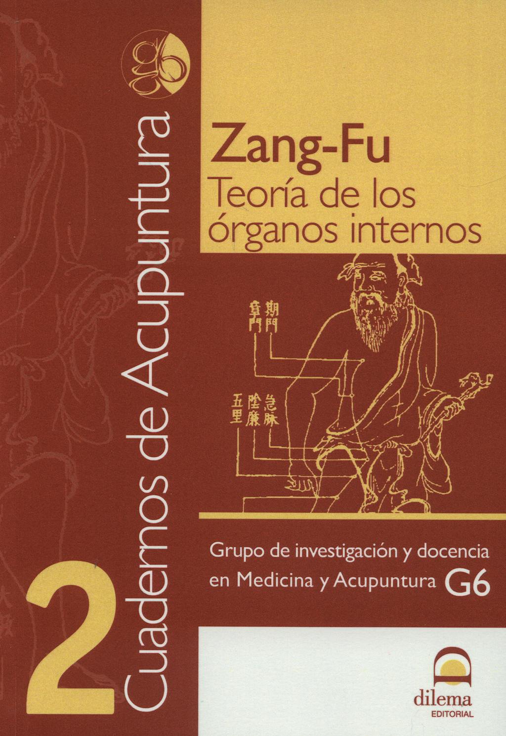Portada del libro 9788498270402 Cuadernos de Acupuntura Nº2: Zang-Fu, Teoria de los Organos Internos
