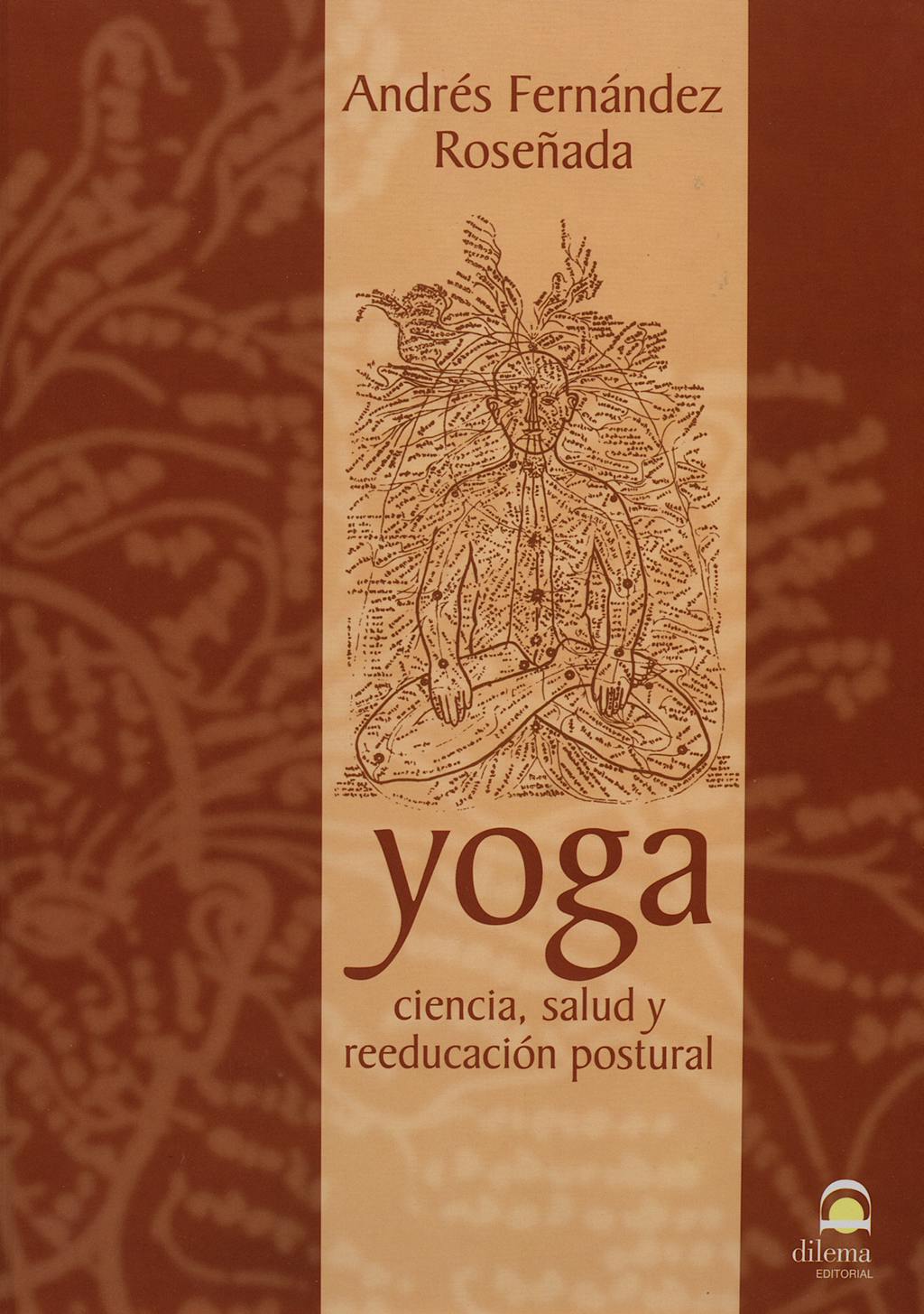 Portada del libro 9788498270426 Yoga. Ciencia Salud y Reeducacion Postural