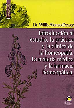 Portada del libro 9788498271034 Introduccion al Estudio, la Practica y la Clinica de la Homeopatia. la Materia Medica y la Farmacia Homeopatica