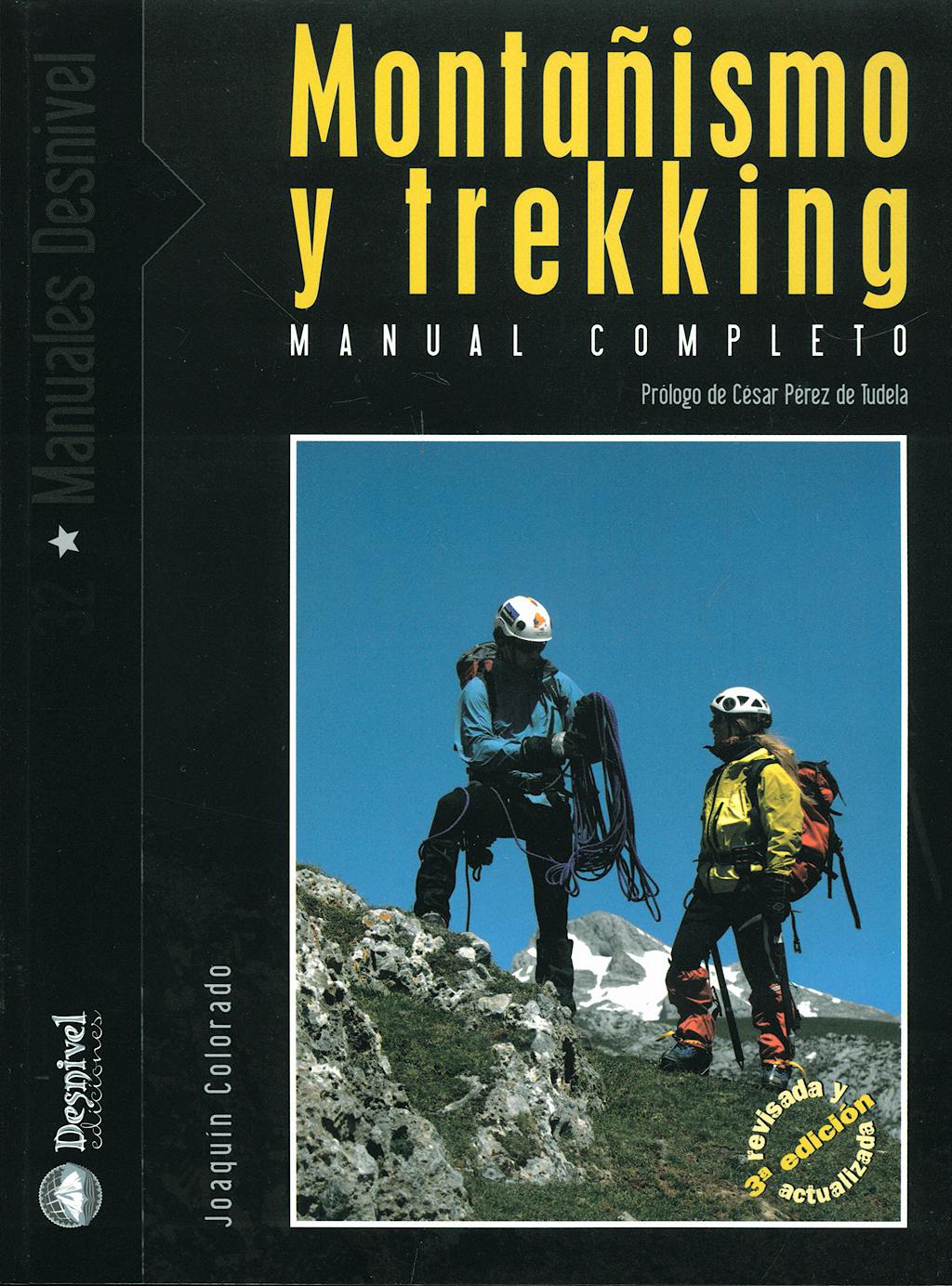 Portada del libro 9788498290394 Montañismo y Trekking. Manual Completo