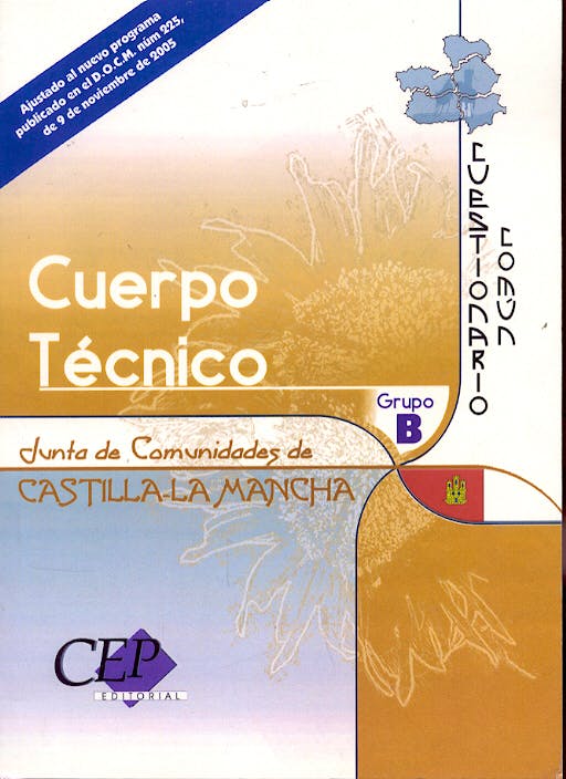 Portada del libro 9788498334142 Cuestionario Comun Oposiciones Cuerpo Tecnico. Junta de Comunidades de Castilla-la Mancha