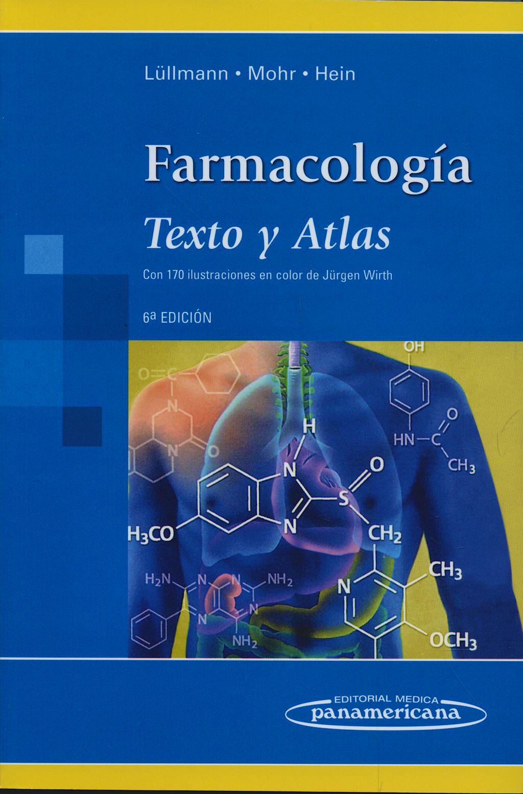 Portada del libro 9788498352177 Farmacología. Texto y Atlas