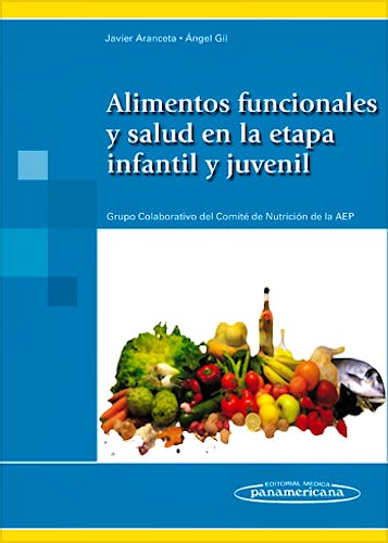 Portada del libro 9788498352559 Alimentos Funcionales y Salud en la Etapa Infantil y Juvenil