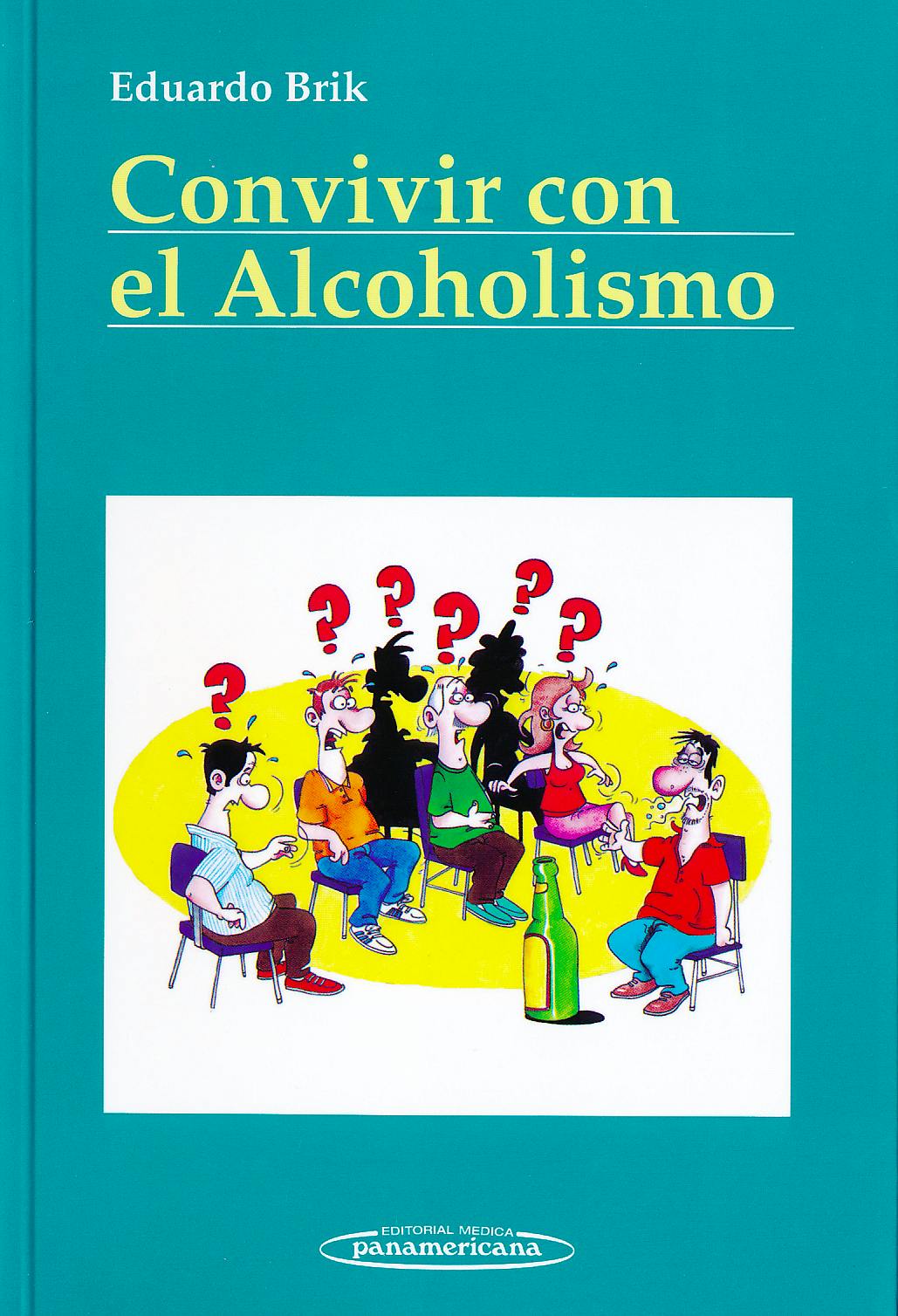 Portada del libro 9788498354270 Convivir con el Alcoholismo