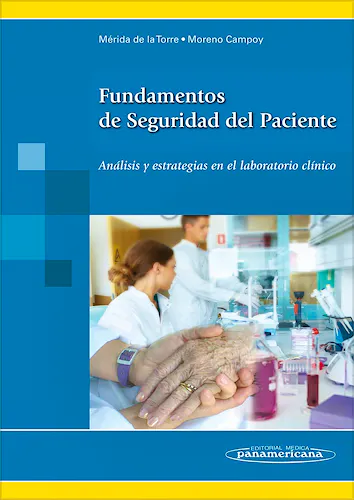 Portada del libro 9788498354317 Fundamentos de Seguridad del Paciente. Análisis y Estrategias en el Laboratorio Clínico