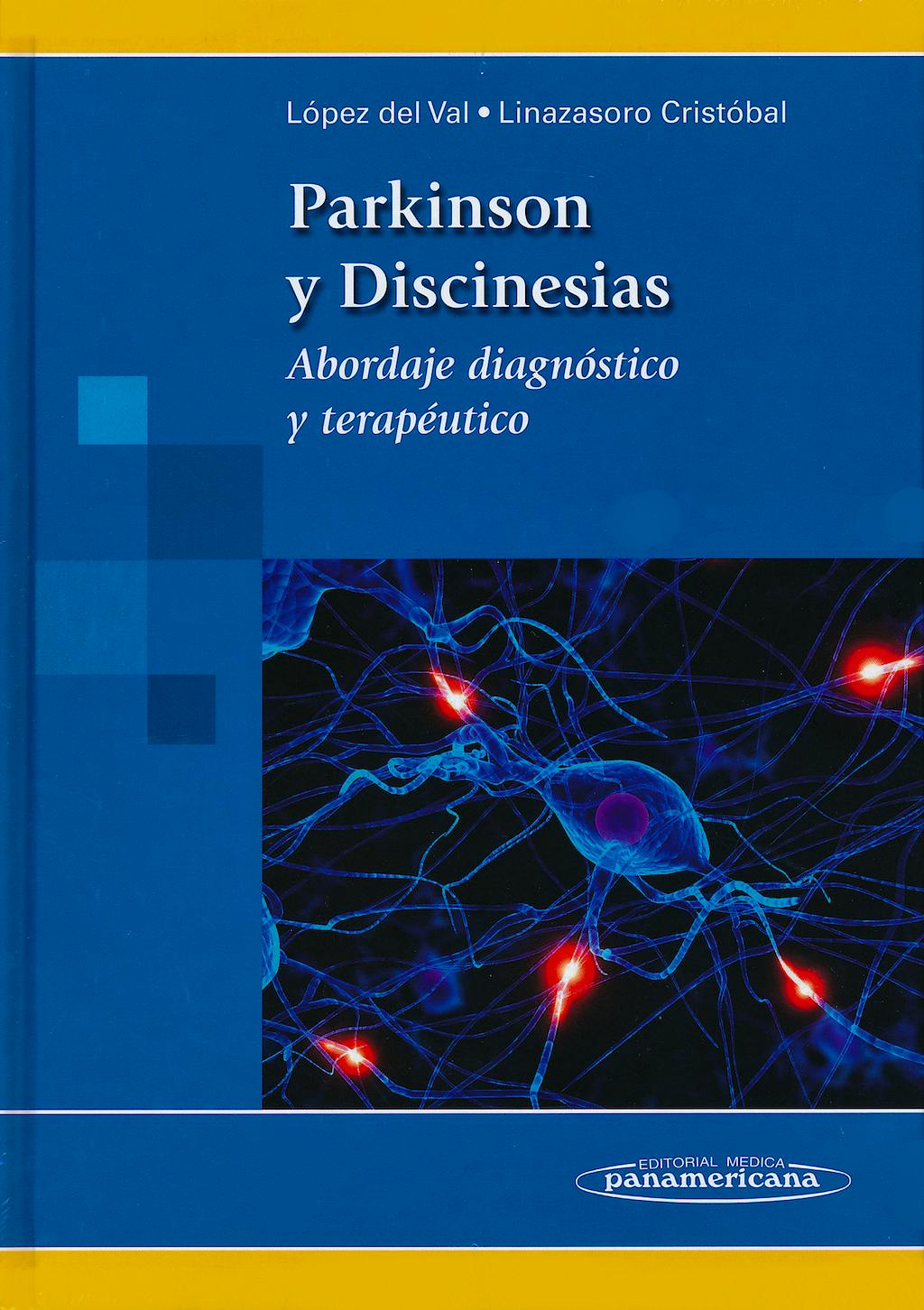 Portada del libro 9788498354355 Parkinson y Discinesias. Abordaje Diagnostico y Terapeutico