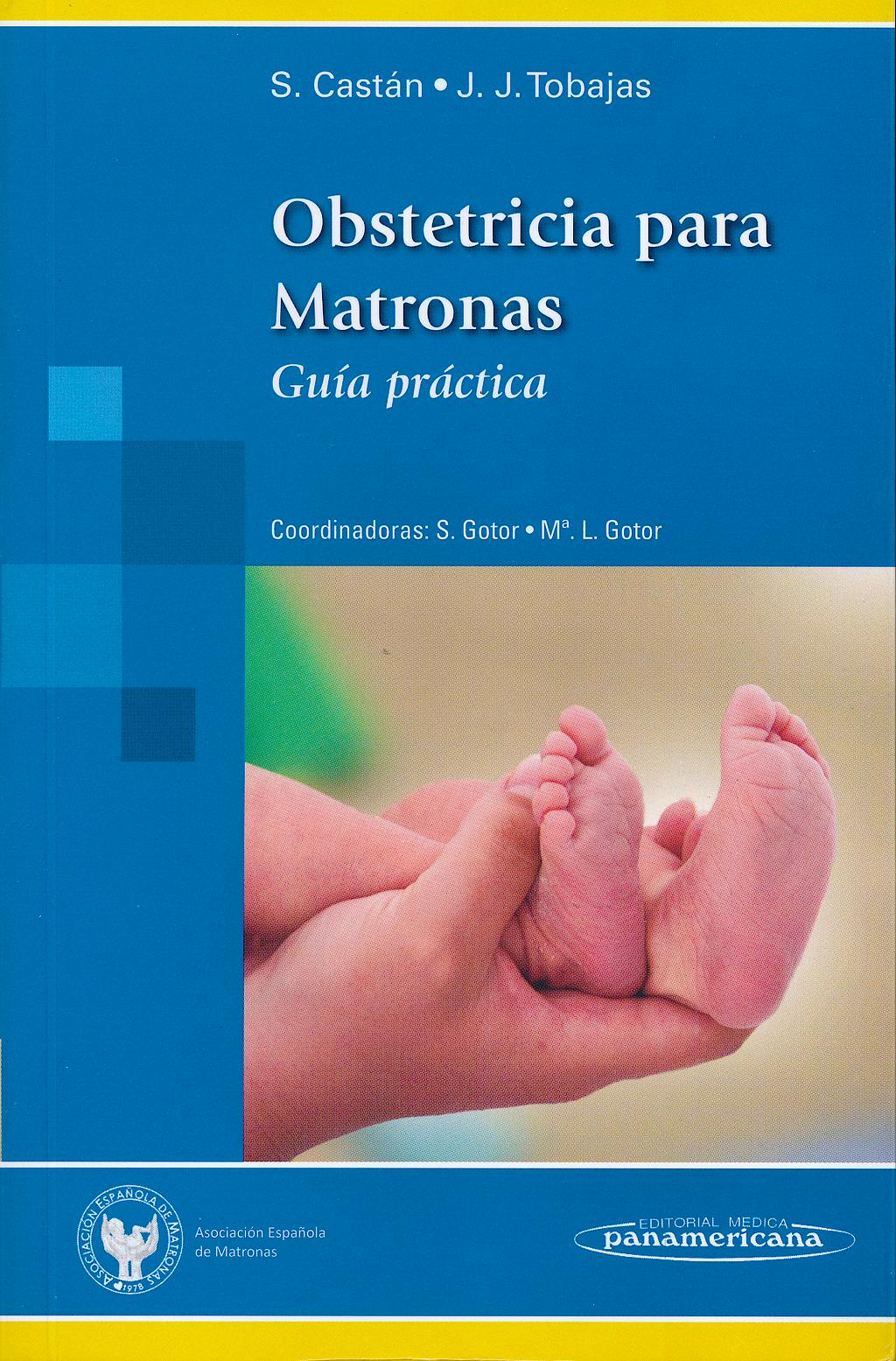 Portada del libro 9788498354393 Obstetricia para Matronas. Guía Práctica