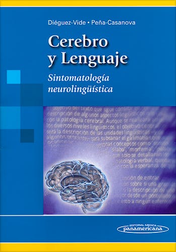 Portada del libro 9788498354416 Cerebro y Lenguaje. Sintomatología Neurolingüística