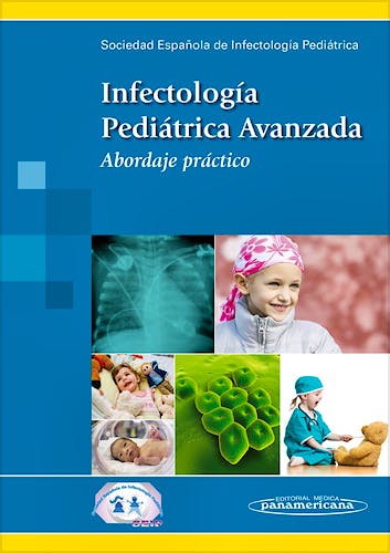 Portada del libro 9788498357738 Infectología Pediátrica Avanzada. Abordaje Práctico