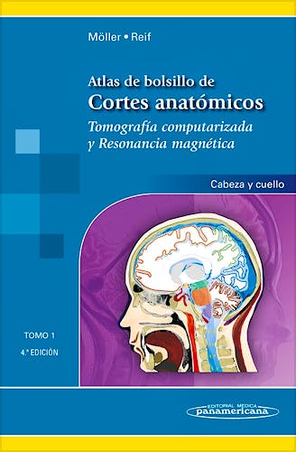 Portada del libro 9788498358377 Atlas de Bolsillo de Cortes Anatómicos. Tomografía Computarizada y Resonancia Magnética, Tomo 1: Cabeza y Cuello