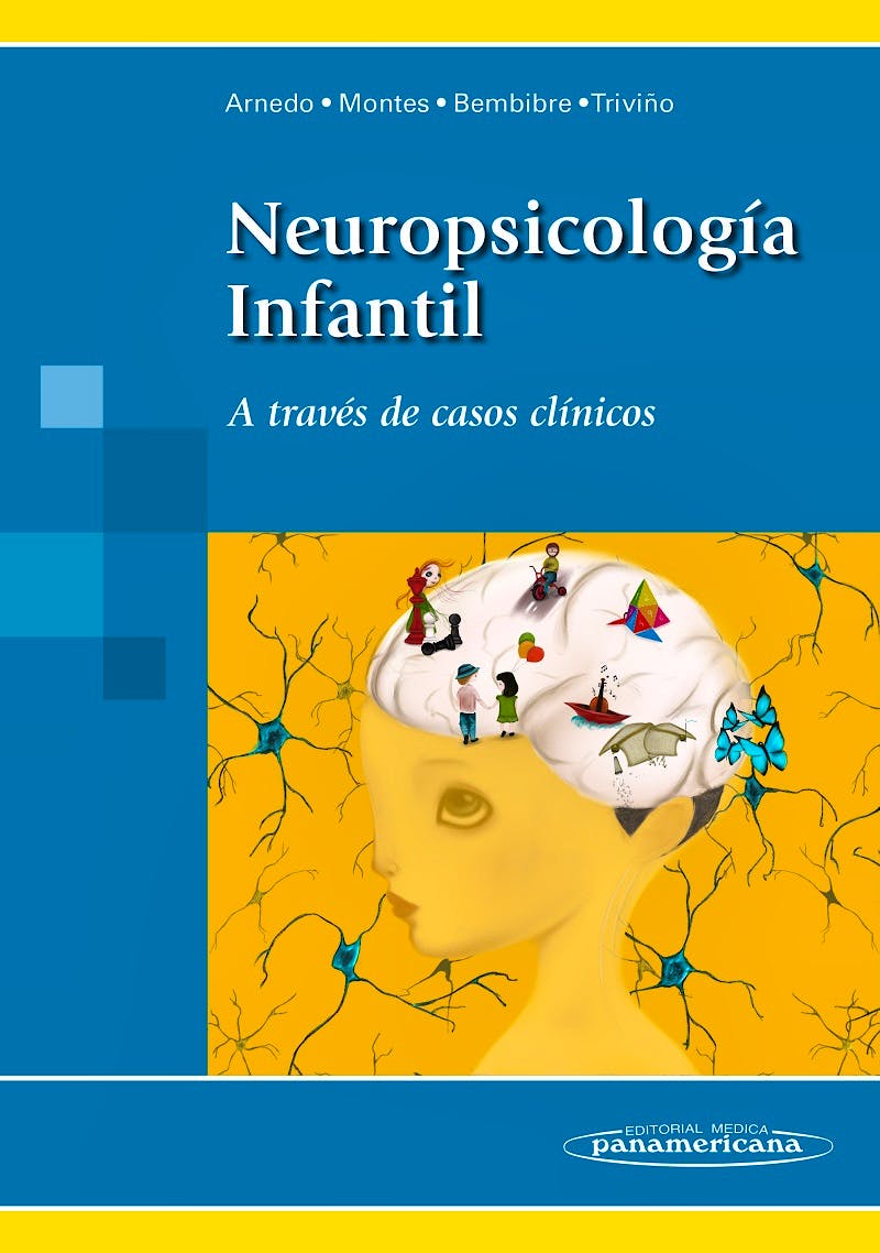 Portada del libro 9788498359138 Neuropsicología Infantil. A Través de Casos Clínicos