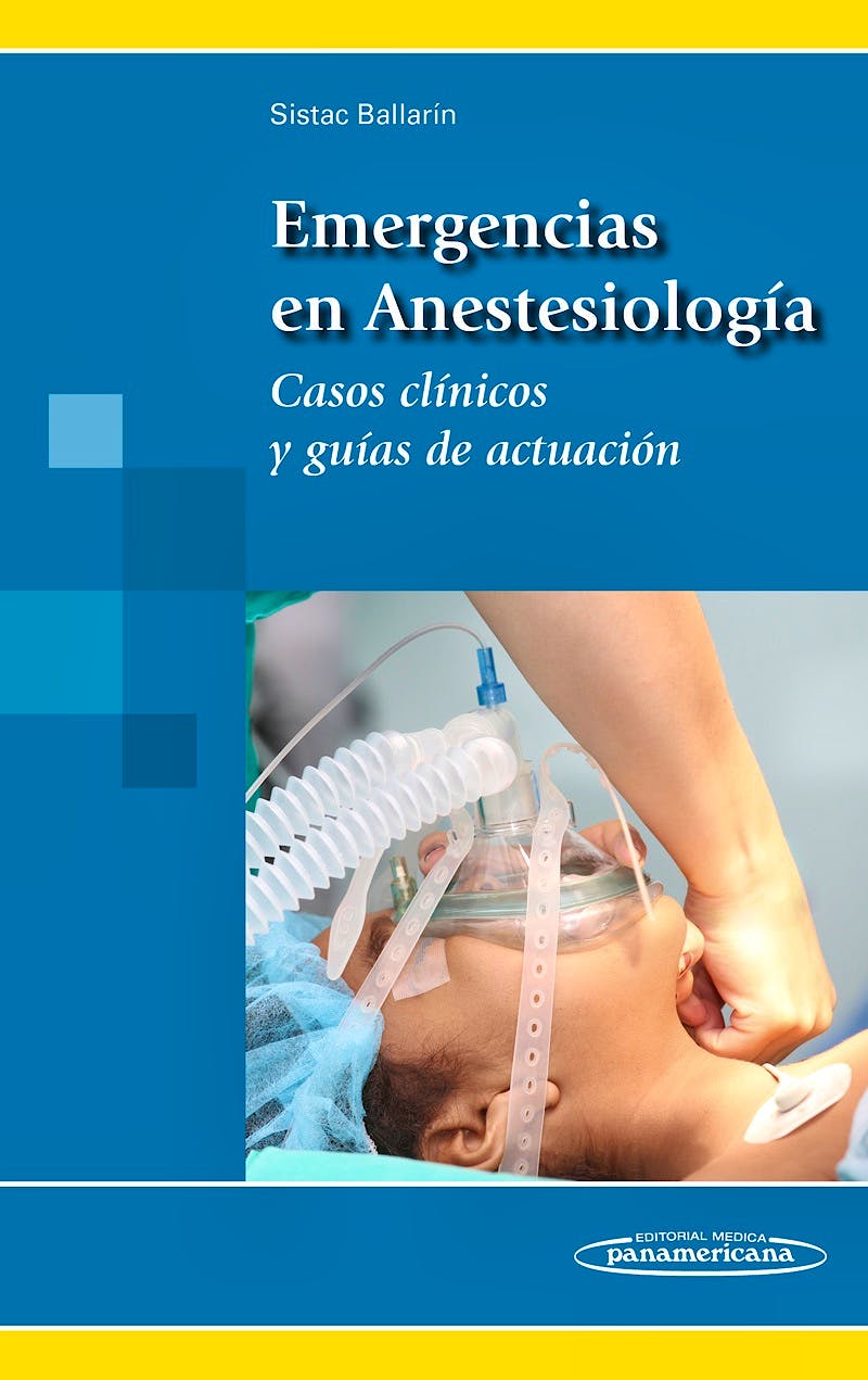 Portada del libro 9788498359534 Emergencias en Anestesiología. Casos Clínicos y Guías de Actuación