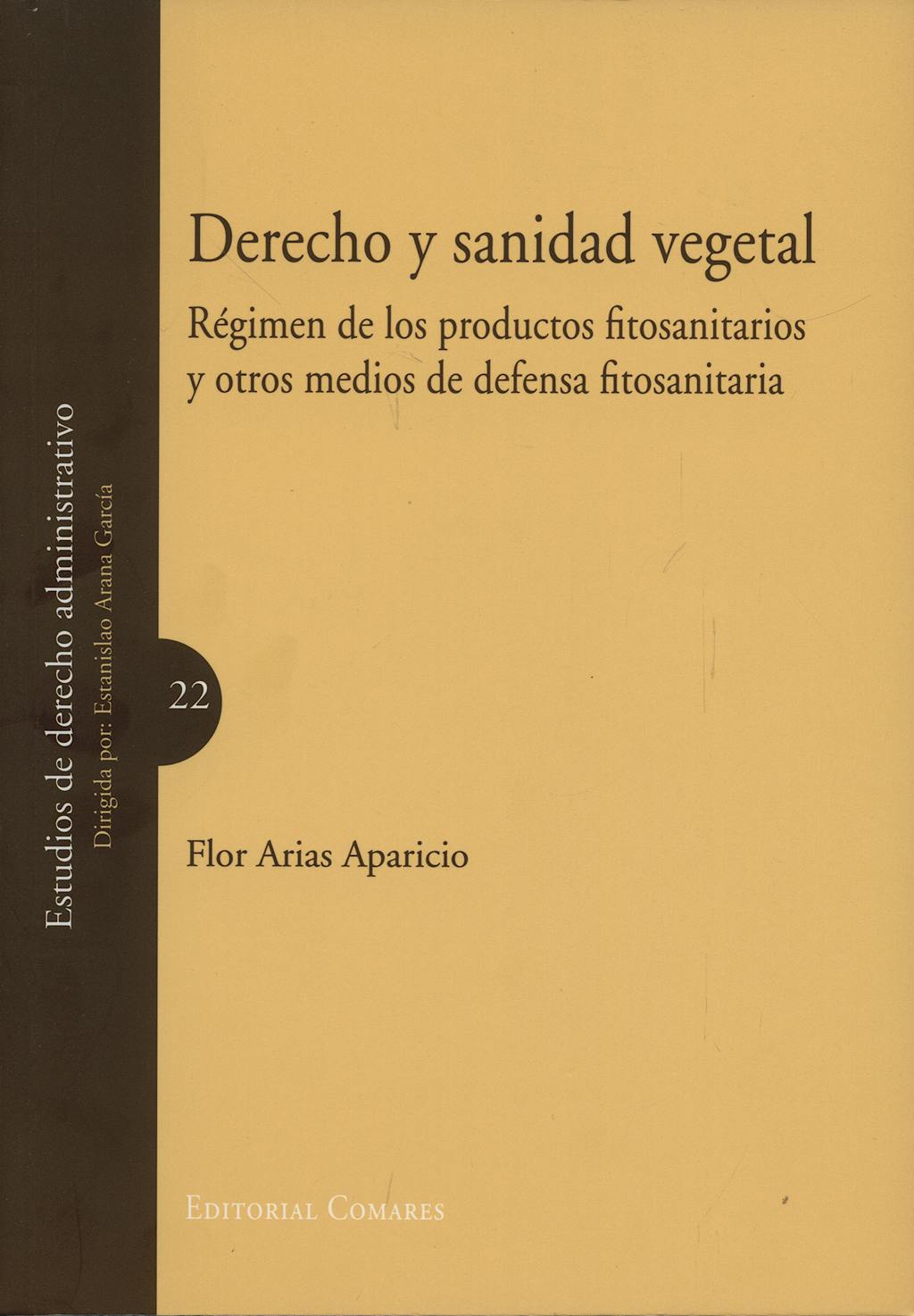 Portada del libro 9788498363173 Derecho y Sanidad Vegetal