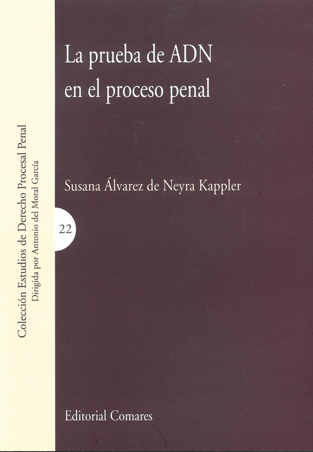 Portada del libro 9788498364064 La Prueba de Adn en el Proceso Penal