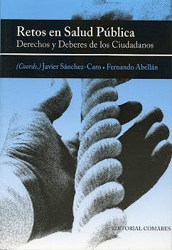 Portada del libro 9788498368932 Retos en Salud Publica. Derechos y Deberes de los Ciudadanos