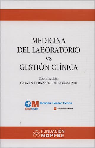 Portada del libro 9788498440461 Medicina del Laboratorio Vs. Gestion Clinica