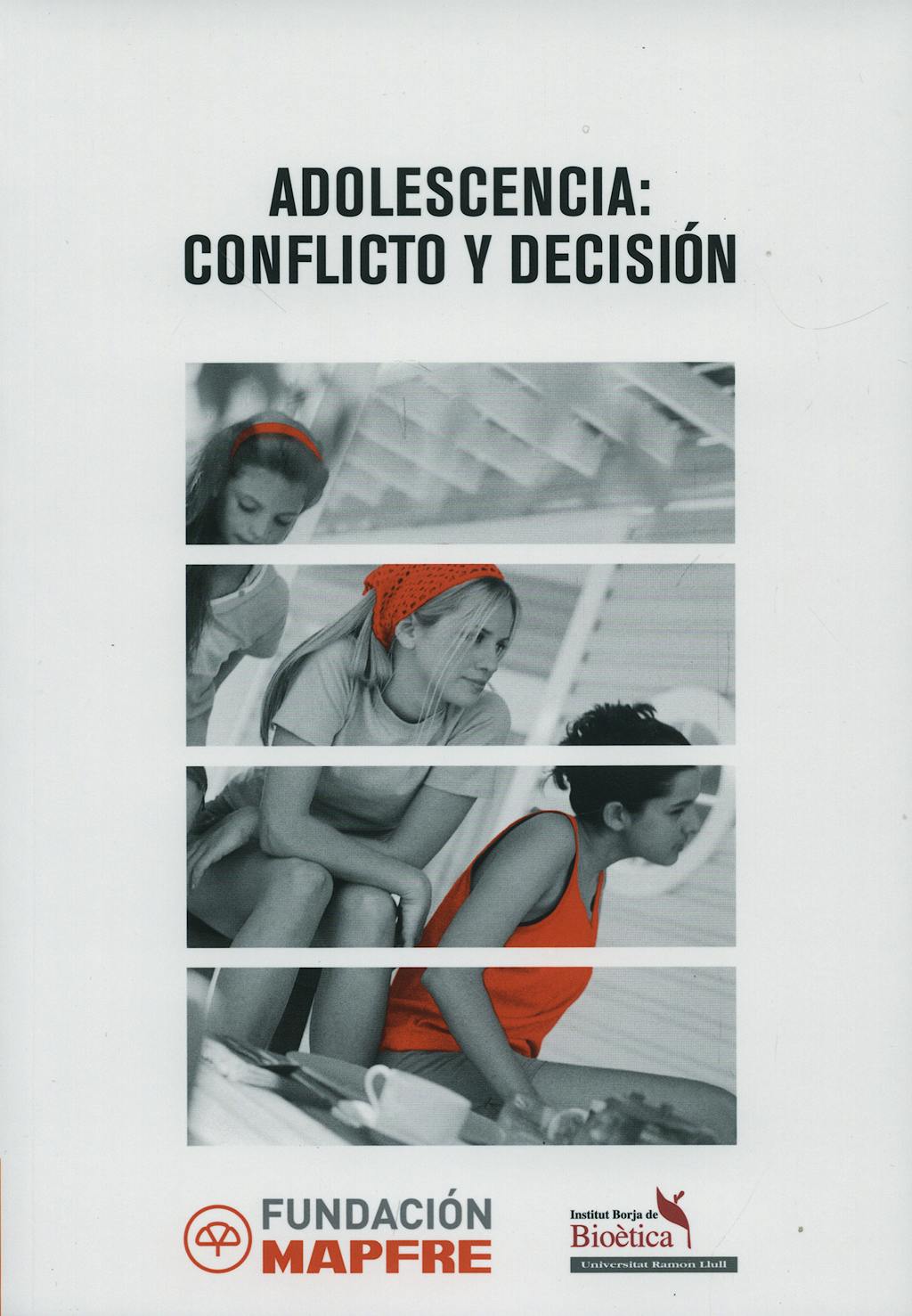 Portada del libro 9788498440911 Adolescencia: Conflicto y Decision