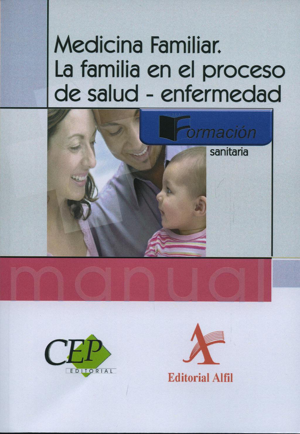 Portada del libro 9788498634839 Medicina Familiar. la Familia en el Proceso de Salud-Enfermedad