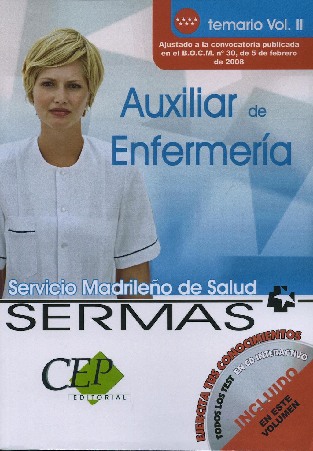 Portada del libro 9788498639223 Auxiliar de Enfermeria Servicio Madrileño de Salud (Sermas). Temario, Vol. II