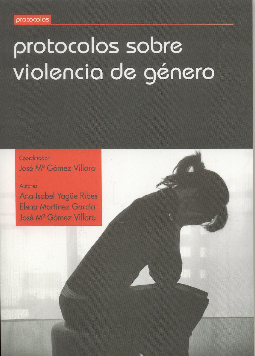 Portada del libro 9788498763942 Protocolos sobre Violencia de Genero