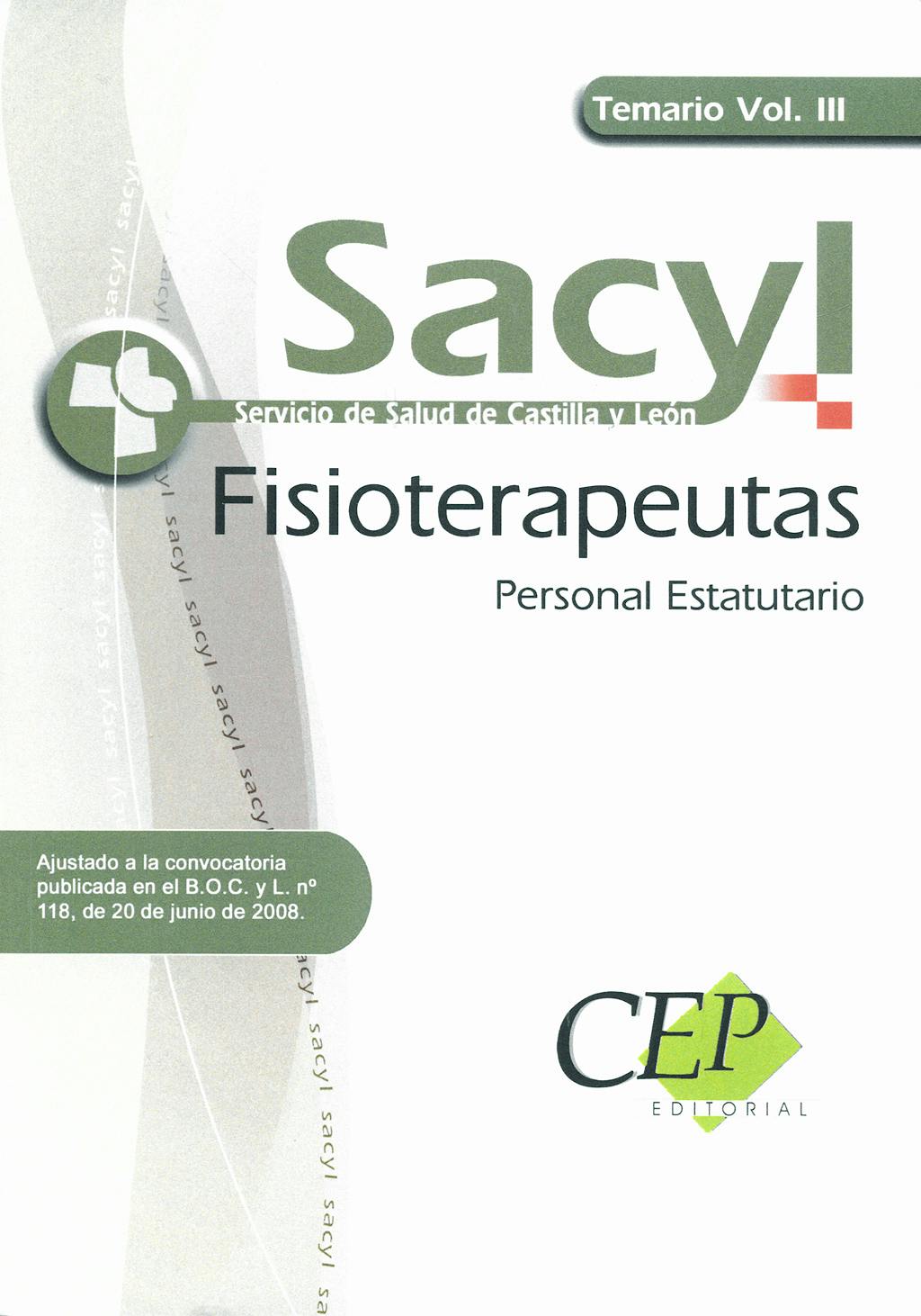 Portada del libro 9788498825404 Temario Vol Iii - Fisioterapeutas, Personal Estatutario Sacyl