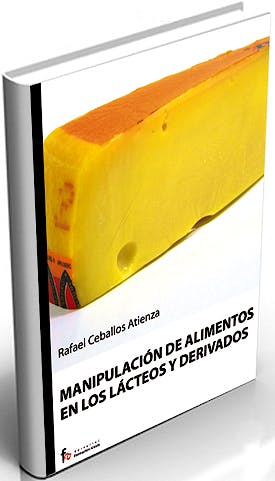 Portada del libro 9788498910148 Manipulacion de Alimentos en los Lacteos y Derivados