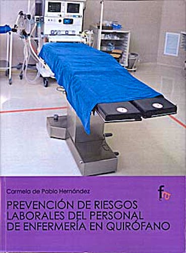 Portada del libro 9788498910711 Prevencion de Riesgos Laborales del Personal de Enfermeria en Quirofano