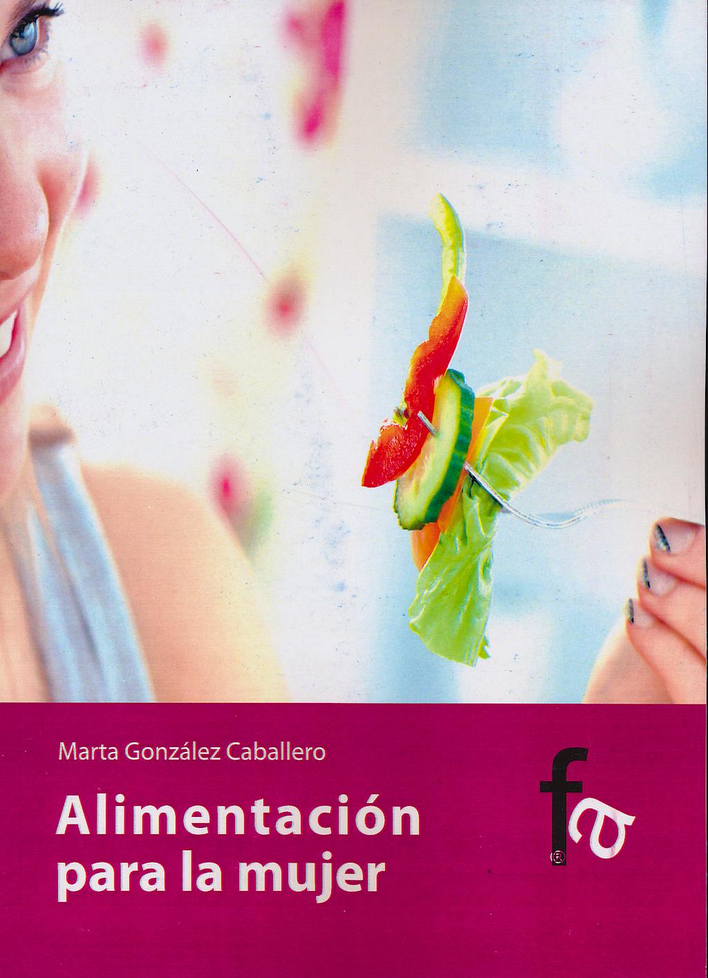 Portada del libro 9788498913460 Alimentación para la Mujer