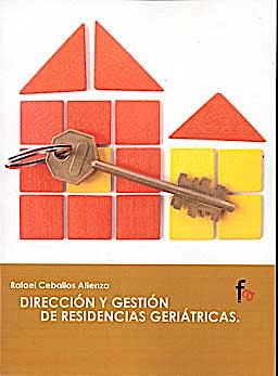 Portada del libro 9788498918618 Direccion y Gestion de Residencias Geriatricas