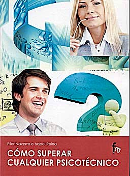 Portada del libro 9788498919622 Cómo Superar Cualquier Psicotécnico