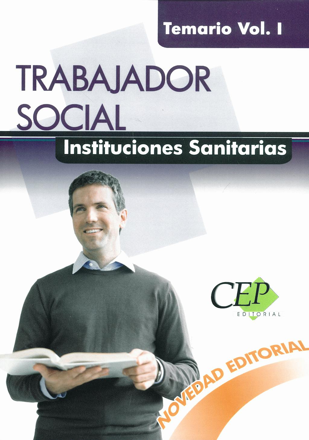 Portada del libro 9788499020372 Trabajador Social Instituciones Sanitarias. Temario, Vol. I