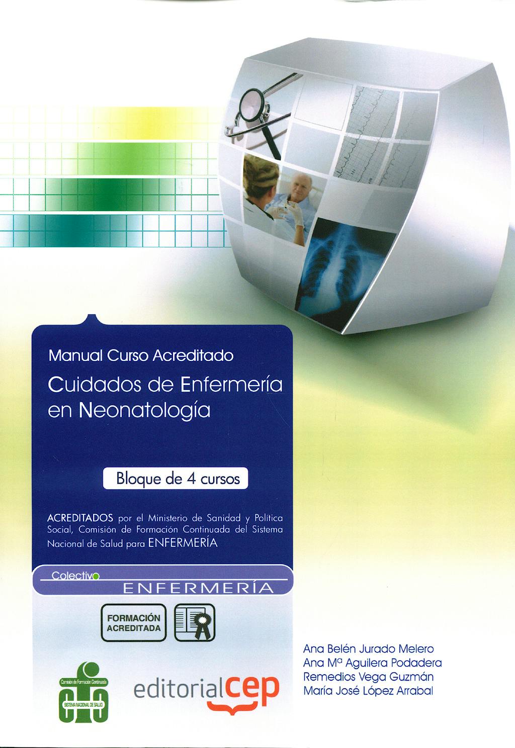 Portada del libro 9788499023182 Manual Cuidados de Enfermeria en Neonatologia