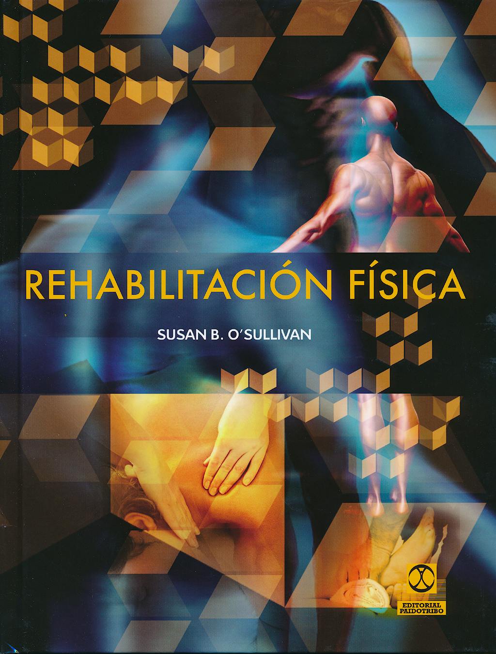 Portada del libro 9788499101668 Rehabilitacion Fisica
