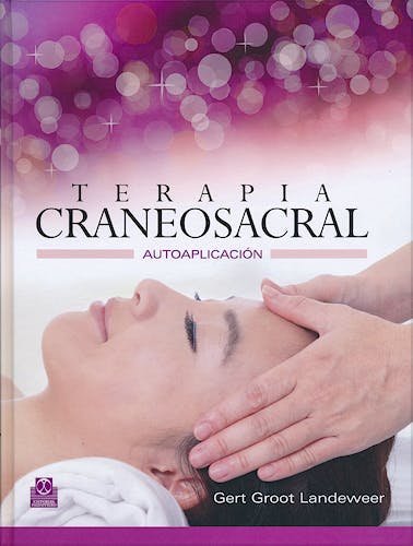 Portada del libro 9788499102412 Terapia Craneosacral. Autoaplicación