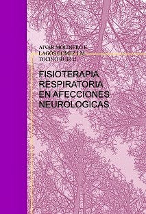 Portada del libro 9788499166469 Fisioterapia Respiratoria en Afecciones Neurologicas