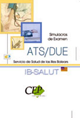 Portada del libro 9788499241845 Ats/due Servicio de Salud de las Illes Balears. Simulacros de Examen