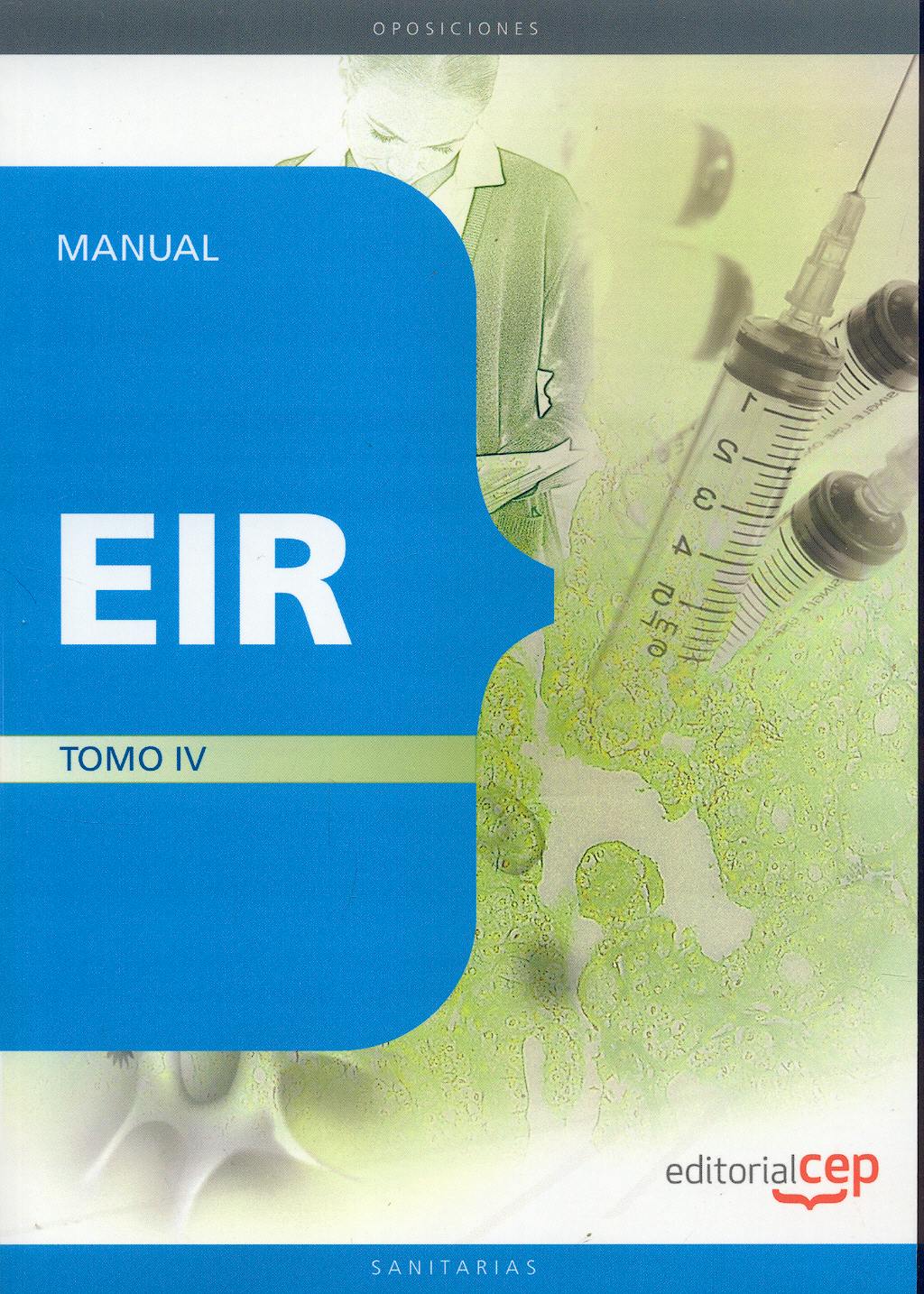 Portada del libro 9788499370101 Manual Eir, Tomo IV