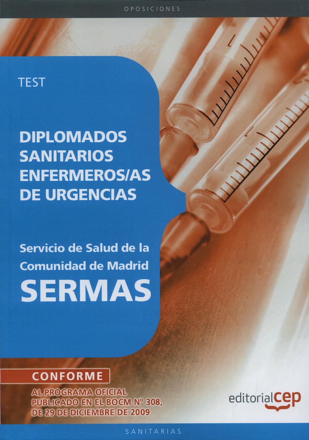 Portada del libro 9788499375038 Diplomados Sanitarios Enfermeras/os de Urgencias, Sermas. Test